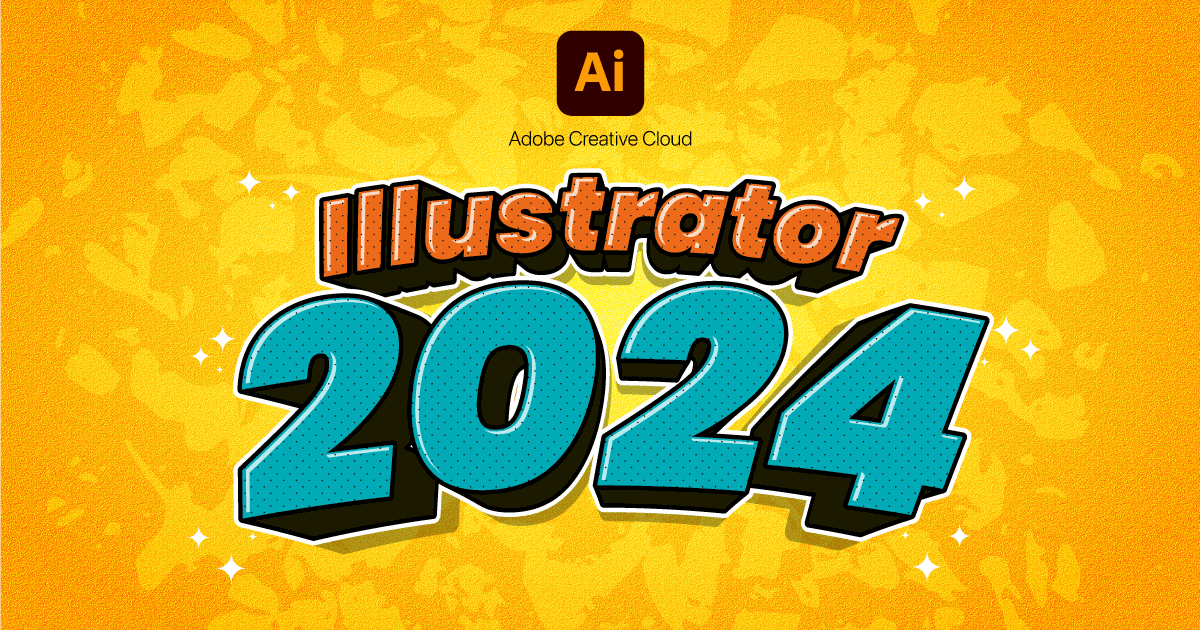 Illustrator 2024 新機能アップデート内容まとめ